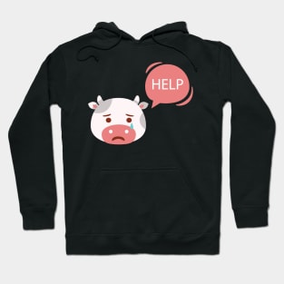 Cow Crying For Help Hoodie